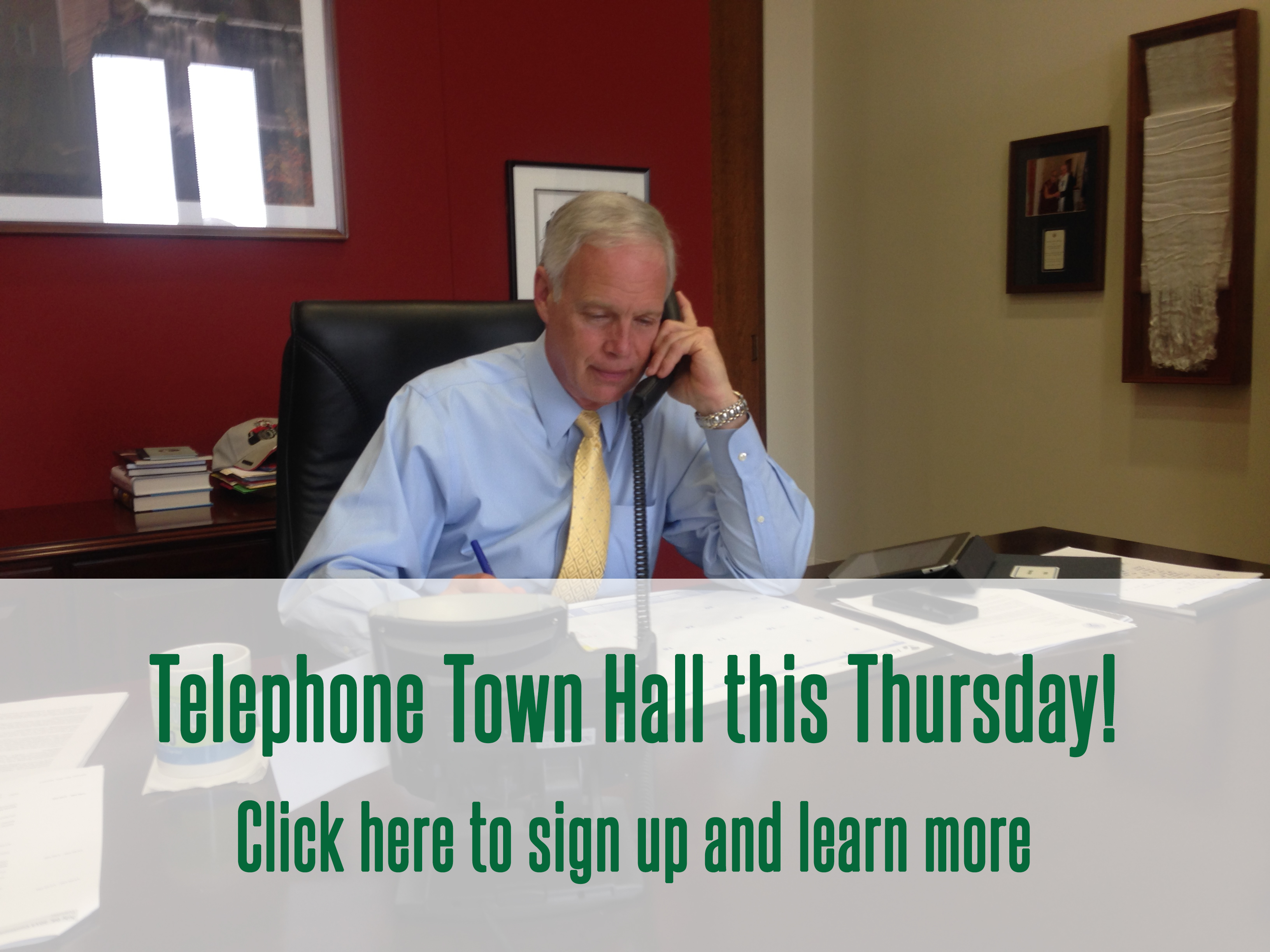 Sign Up for Sen. Johnson’s Telephone Town Hall!